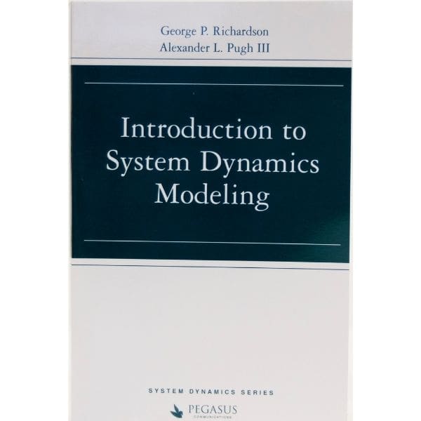 Business Dynamics: Systems Thinking and Modeling for a Complex